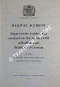 Railway Accident - Report on the Accident that occurred on 21st January 1983 at Reddish Public Level Crossing in the London Midland Region of British Railways by Department of Transport